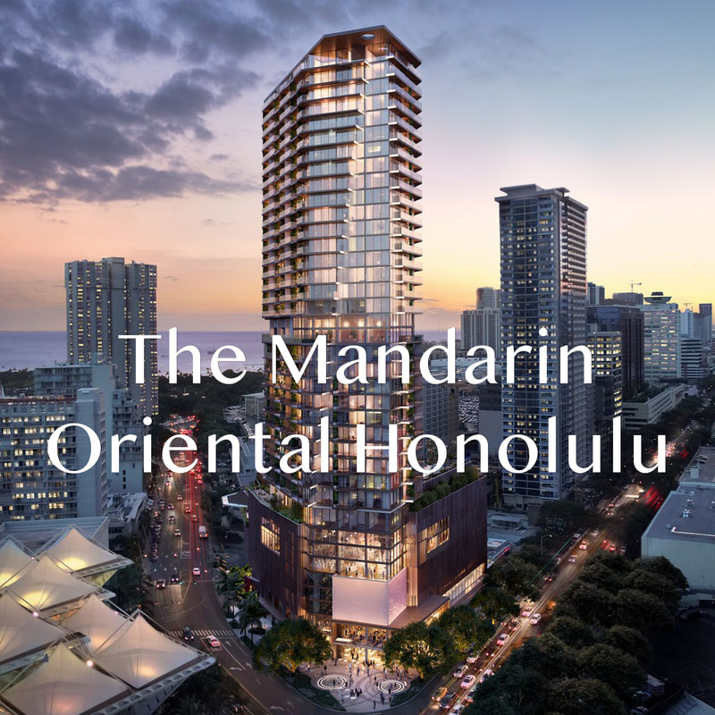 The Mandarin Oriental Honolulu